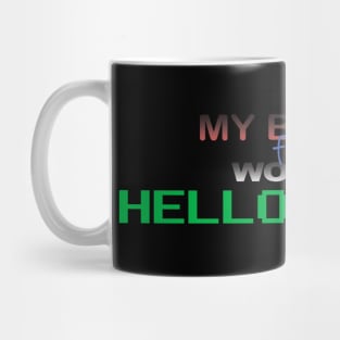 hello world Mug